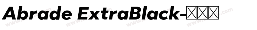 Abrade ExtraBlack字体转换